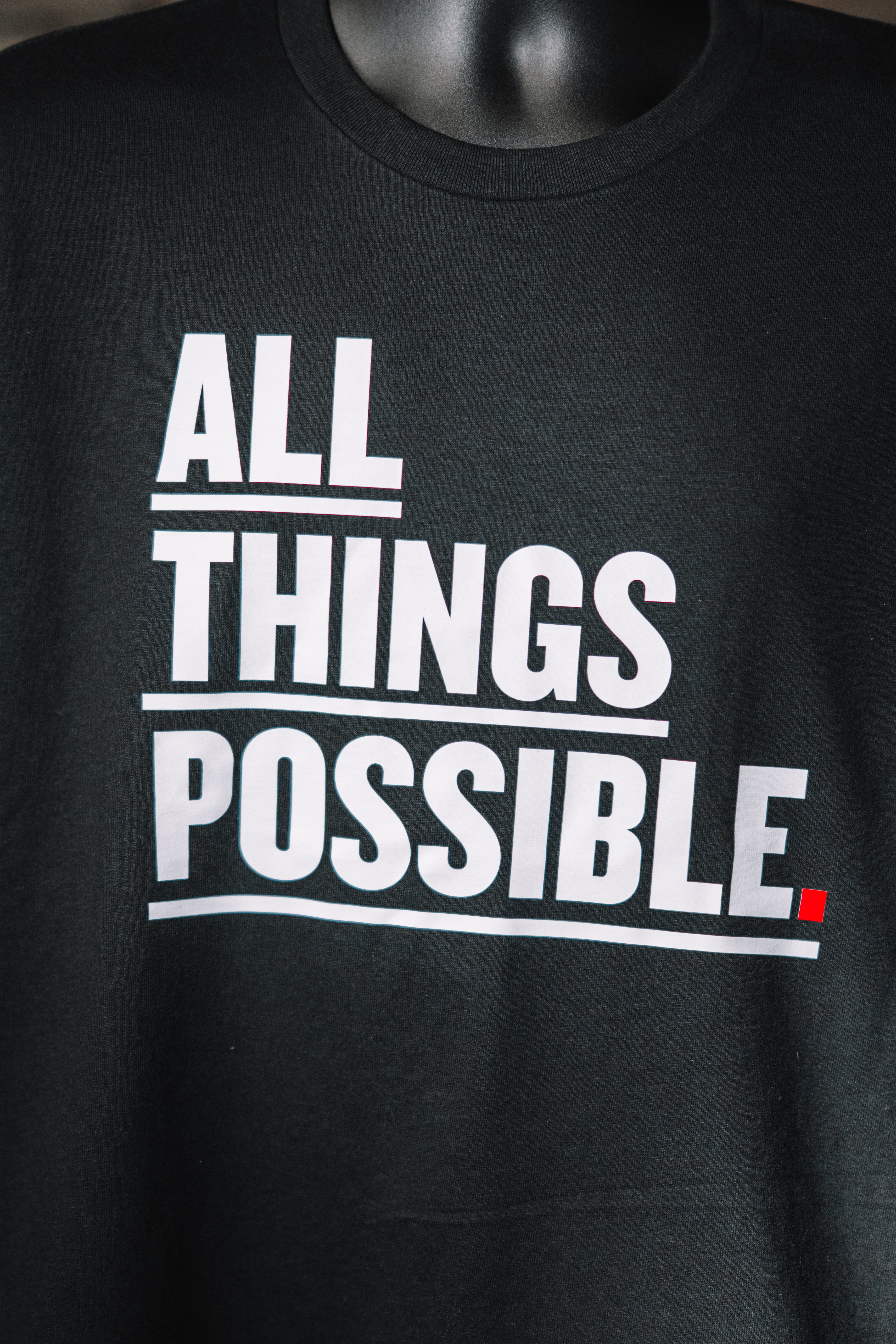 Big "ALL THINGS POSSIBLE" Tee