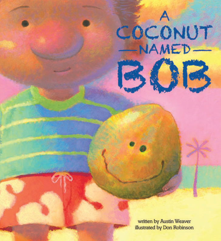 A Coconut Named Bob Book only